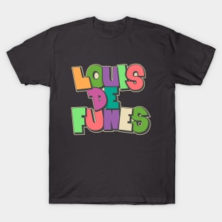 Louis de Funès Comic Typo Design - A Tribute to His Iconic Films T-Shirt